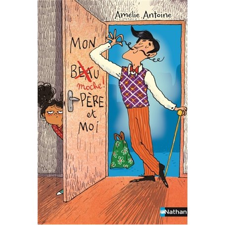 Mon moche père et moi