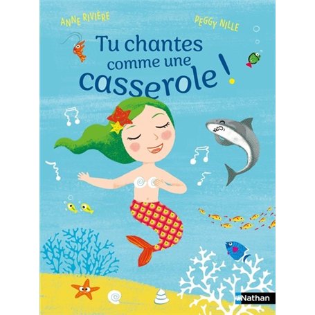 Tu chantes comme une casserole !