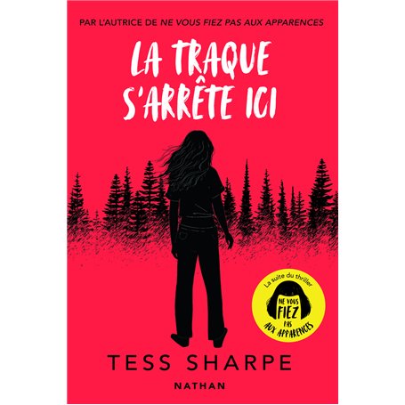 La traque s'arrête ici