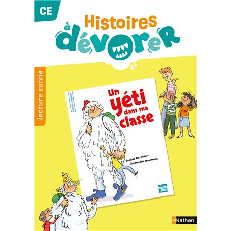 Histoires à dévorer - CE Un yéti dans ma classe - Fichier d'exploitation