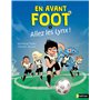 En avant foot - Tome 1 Allez les lynx !
