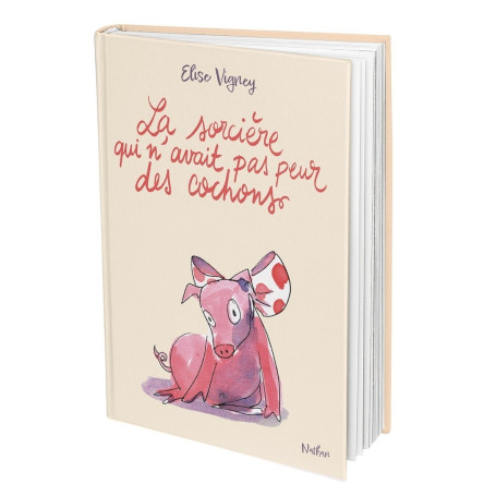 La sorcière qui n'avait pas peur des cochons