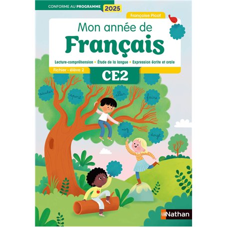 Mon année de francais - CE2 - Fichier élève 2 - Editions 2025