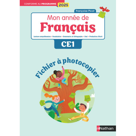 Mon année de francais - CE1 - Fichier à photocopier - Editions 2025