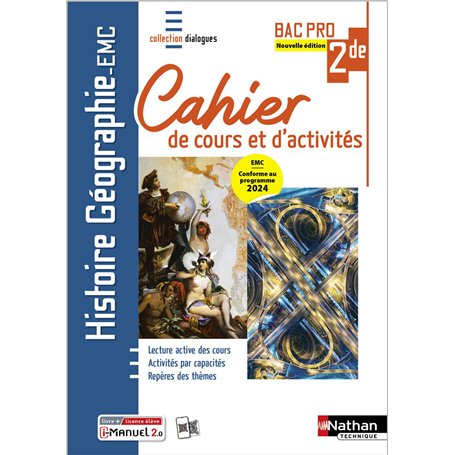 Histoire - Géographie - EMC - 2e année Bac Pro - Coll. Dialogues - Éd. 2025 - Livre + licence