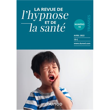 Revue de l'hypnose et de la santé N°19 - 2/2022