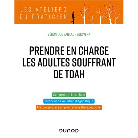 Prendre en charge les adultes souffrant de TDAH