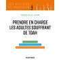 Prendre en charge les adultes souffrant de TDAH