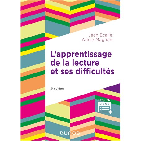 L'apprentissage de la lecture et ses difficultés - 3e éd.