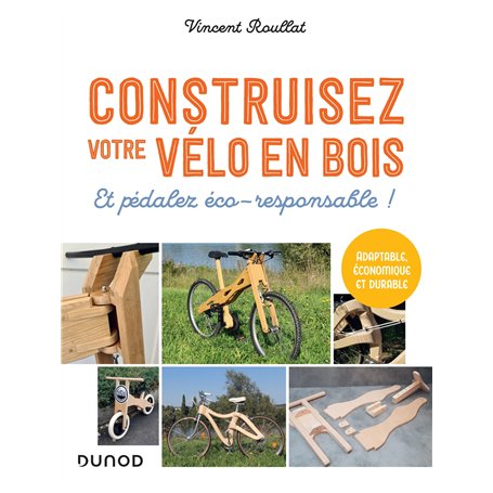 Construisez votre vélo en bois