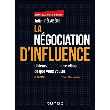 La négociation d'influence - 3e éd.