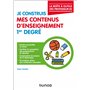 Je construis mes contenus d'enseignement 1er degré