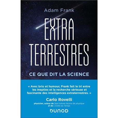 Extraterrestres - Ce que dit la science