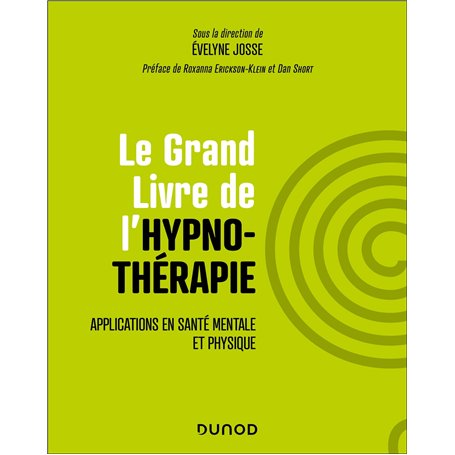 Le Grand Livre de l'hypnothérapie