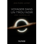 Voyager dans un trou noir