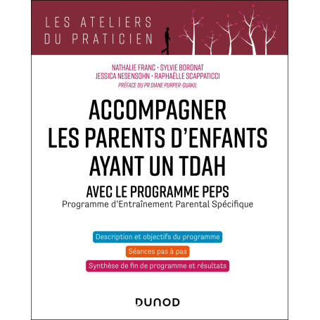 Accompagner les parents d'enfants ayant un TDAH - Avec le programme PEPS