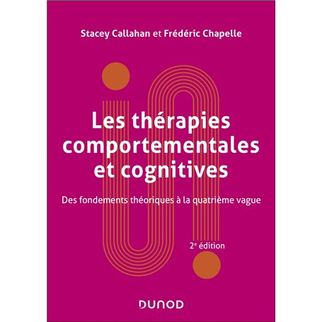 Les thérapies comportementales et cognitives - 2e éd.