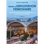 Manuel d'exploitation ferroviaire - 3e éd.