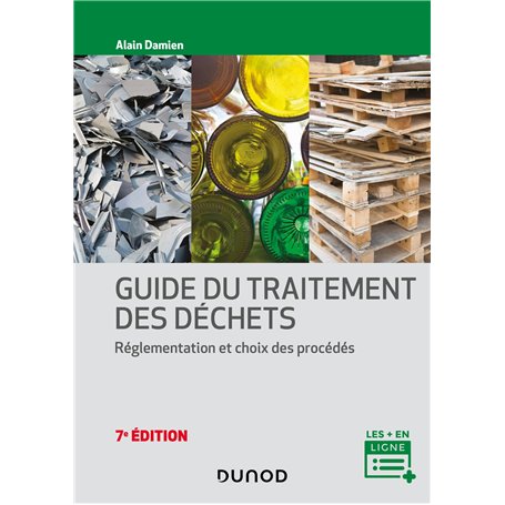 Guide du traitement des déchets - 7e éd.