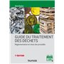 Guide du traitement des déchets - 7e éd.