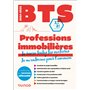 Tout le BTS Professions immobilières - Nouveau programme - 2024-2025 - Examens 2026