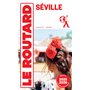 Guide du Routard Séville 2025/26
