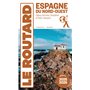 Guide du Routard Espagne du Nord-Ouest 2025/26