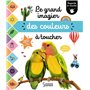Le grand imagier des couleurs à toucher