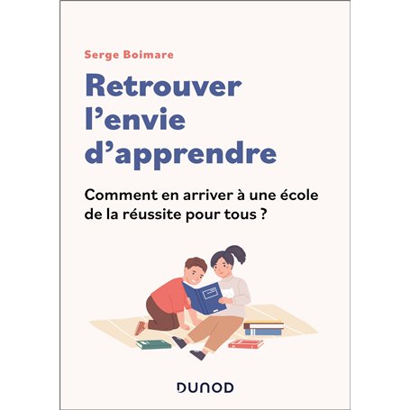 Retrouver l'envie d'apprendre