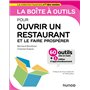 La boîte à outils pour ouvrir un restaurant et le faire prospérer