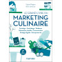 Le grand livre du marketing culinaire - 2e éd.