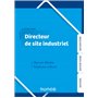 Toute la fonction Directeur de site industriel