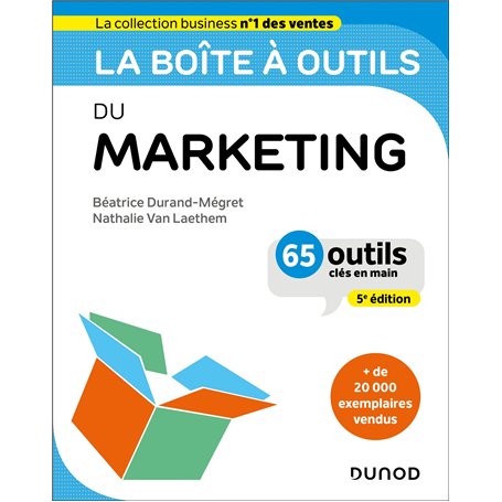 La boîte à outils du Marketing - 5e éd.