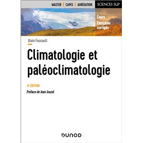 Climatologie et paléoclimatologie - 4e éd.