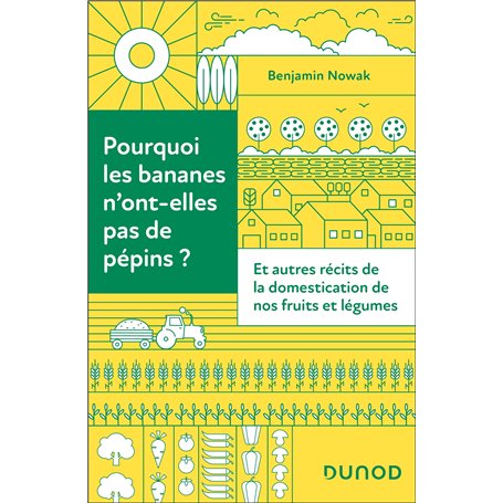 Pourquoi les bananes n'ont-elles pas de pépins ?