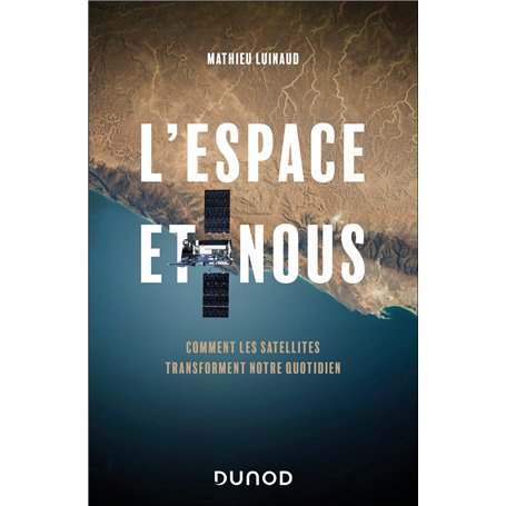 L'espace et nous