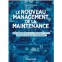 Le nouveau management de la maintenance