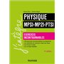 Physique Exercices incontournables MPSI-MP2I-PTSI - 4e éd.