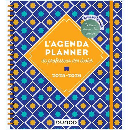 L'Agenda planner de professeur des écoles - 2025-2026