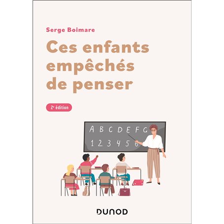 Ces enfants empêchés de penser - 2e éd.