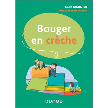 Bouger en crèche