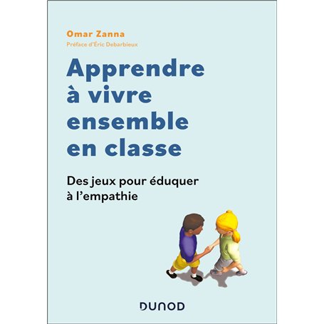 Apprendre à vivre ensemble en classe