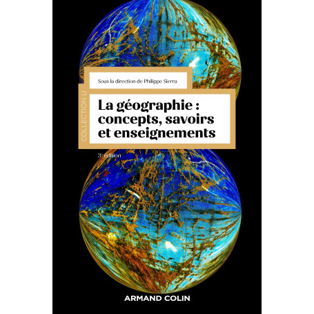 La géographie : concepts, savoirs et enseignements - 3e éd. 33,27 €