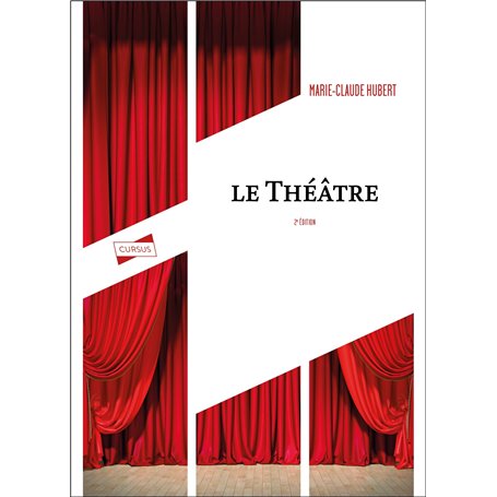 Le théâtre - 2e éd.