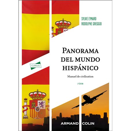 Panorama del mundo hispánico - 2e éd.
