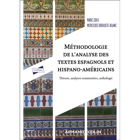 Méthodologie de l'analyse des textes espagnols et hispano-américains