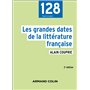 Les grandes dates de la littérature française - 2e éd.