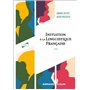 Initiation à la linguistique française - 3e éd.