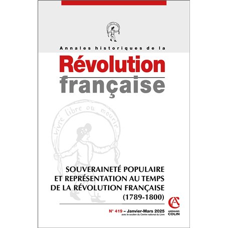 Annales historiques de la Révolution française Nº419 1/2025