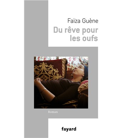 Du rêve pour les oufs